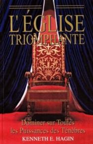 L'ÉGLISE TRIOMPHANTE de Kenneth Hagin
