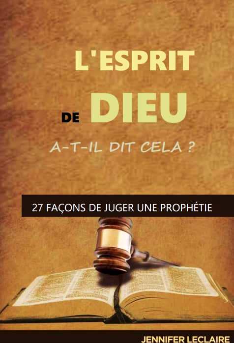 L'ESPRIT DE DIEU A-T-IL DIT CELA ? de Jennifer LeClaire