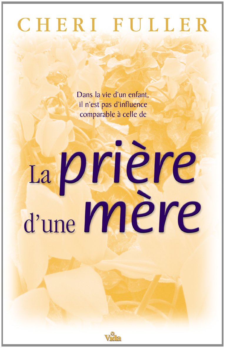 La Prière d’une mère