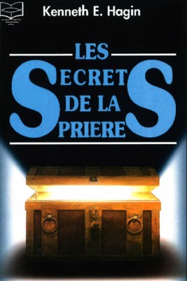 Les secrets de la prière