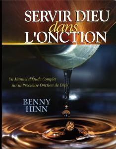 SERVIR DIEU DANS L'ONCTION