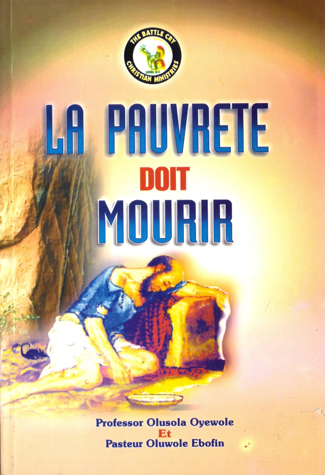 LA PAUVRETÉ DOIT MOURIR de Dr. D. K. Olukoya