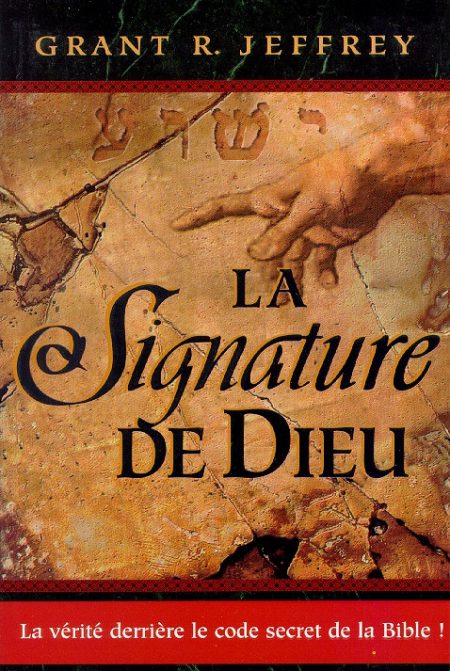 LA SIGNATURE DE DIEU