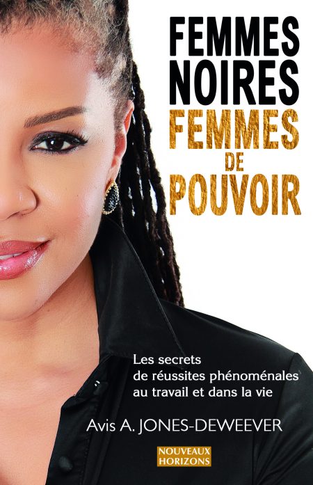 Femmes noires femmes de pouvoir - Avis A. Jones-Deweever