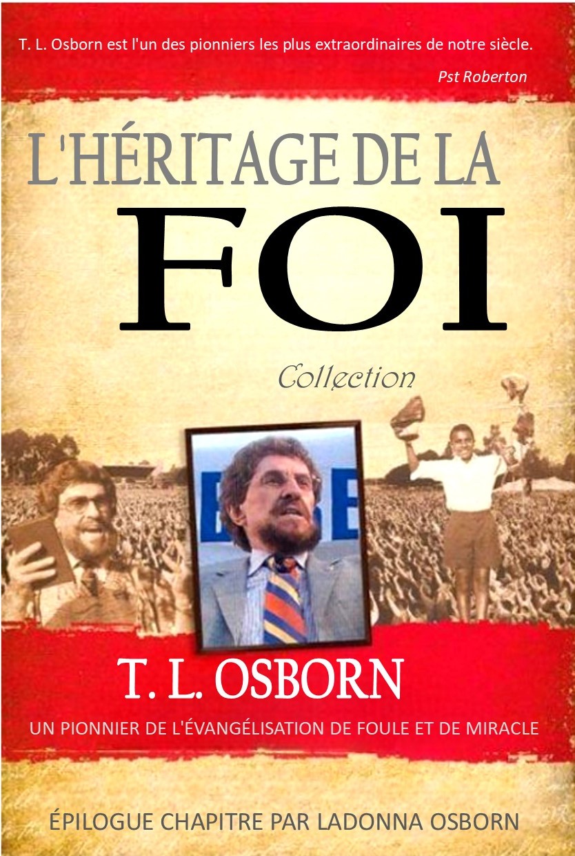 L'héritage de la foi