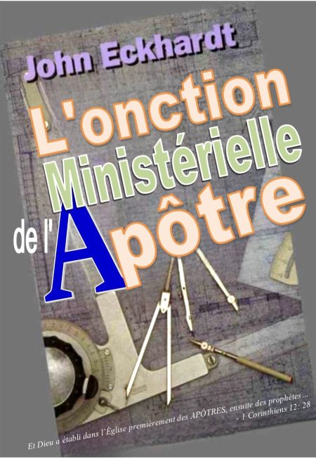 L'onction ministérielle de l'Apôtre