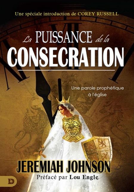 La puissance de la consécration