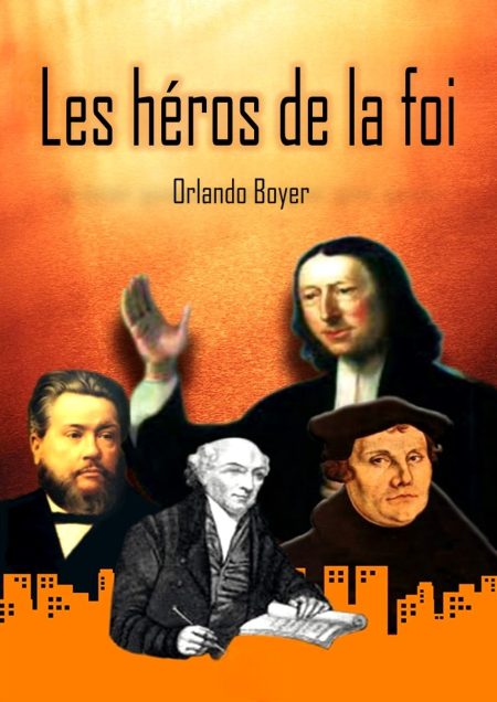 Les héros de la foi