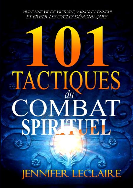 101 Tactiques du combat spirituel