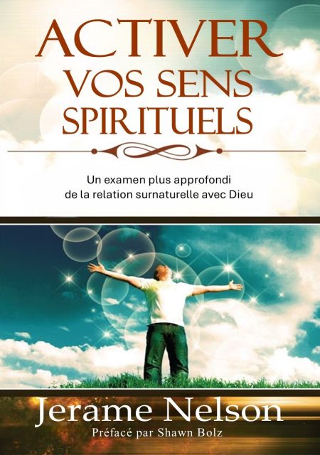Activer vos sens spirituels