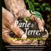 Je parle à la terre : Libérer la prospérité