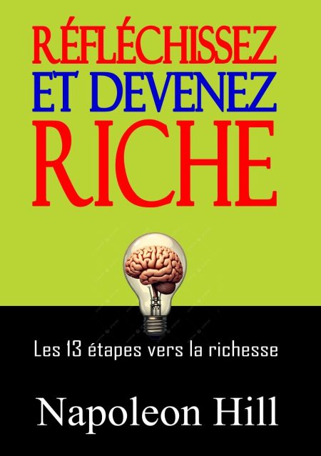 Réfléchissez et devenez riche