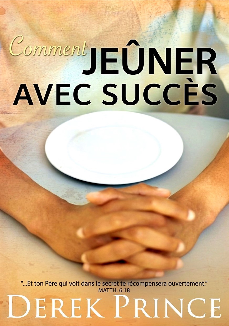 Comment jeûner avec succès