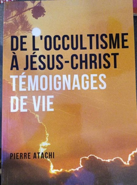 De l'occultisme à Jésus-Christ