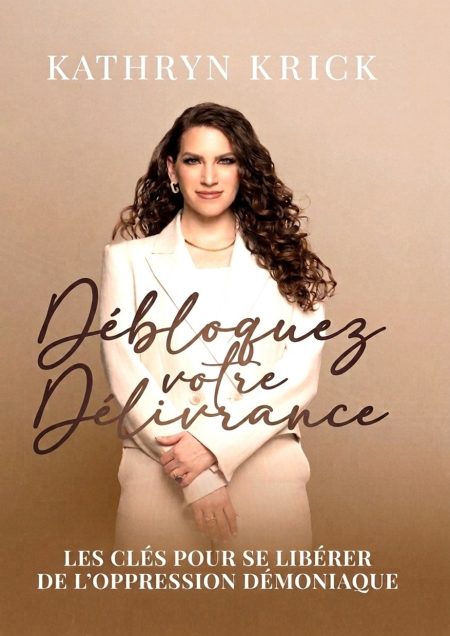 Débloquez votre délivrance