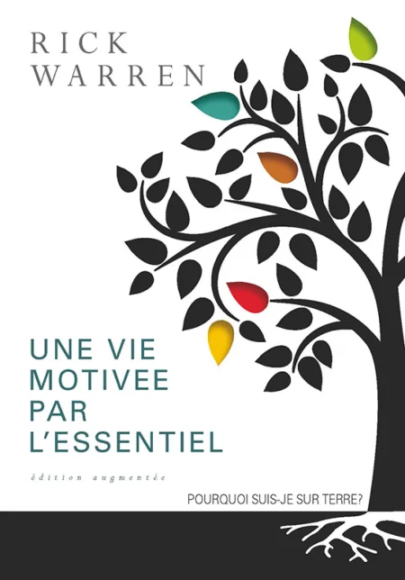 Une vie motivée par l'essentiel