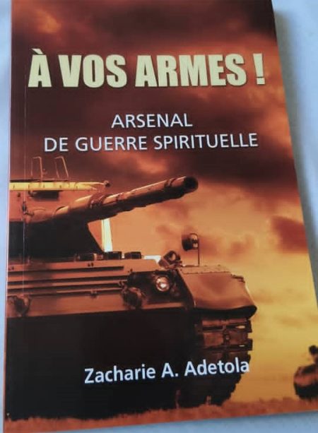 A vos armes : Arsenal de guerre spirituelle