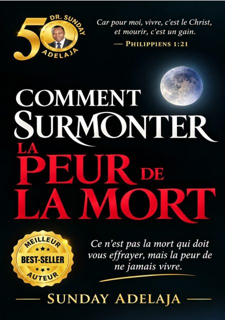 Comment surmonter la peur de la mort