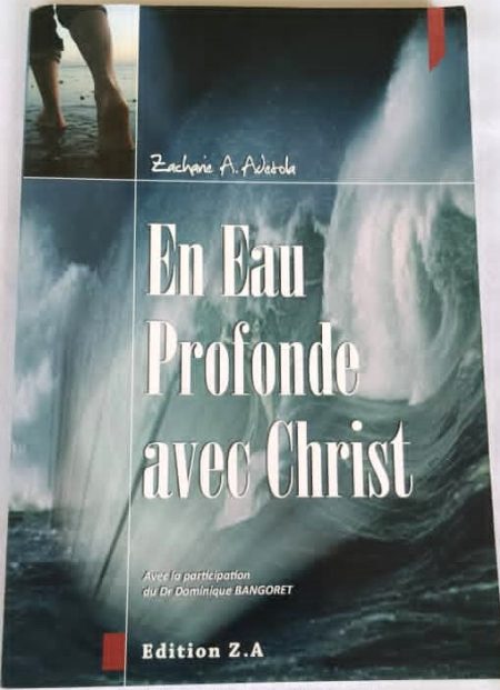 En eau profonde avec Christ