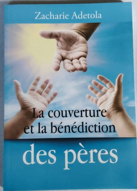 La couverture et la bénédiction des pères