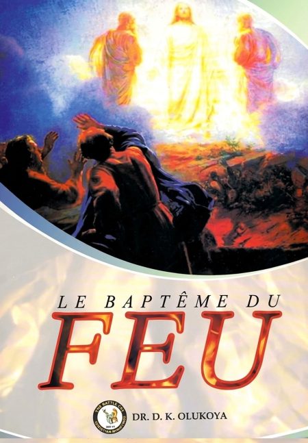 Le baptême du feu