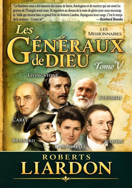 Les Généraux de Dieu : Les Missionnaires